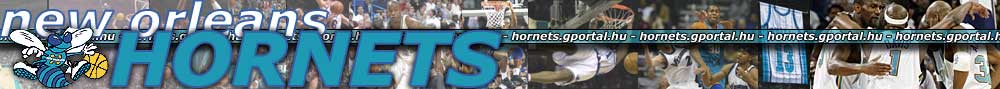 New Orleans Hornets - magyar szurkoli oldal - hungarian fanpage
